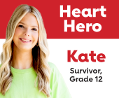 Heart Hero Kate Survivor Grade 12